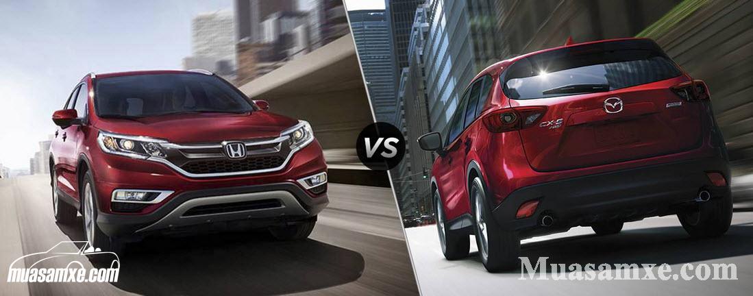 So sánh nên mua Mazda CX5 2016 hay Honda CR-V 2016 xe nào tốt hơn?