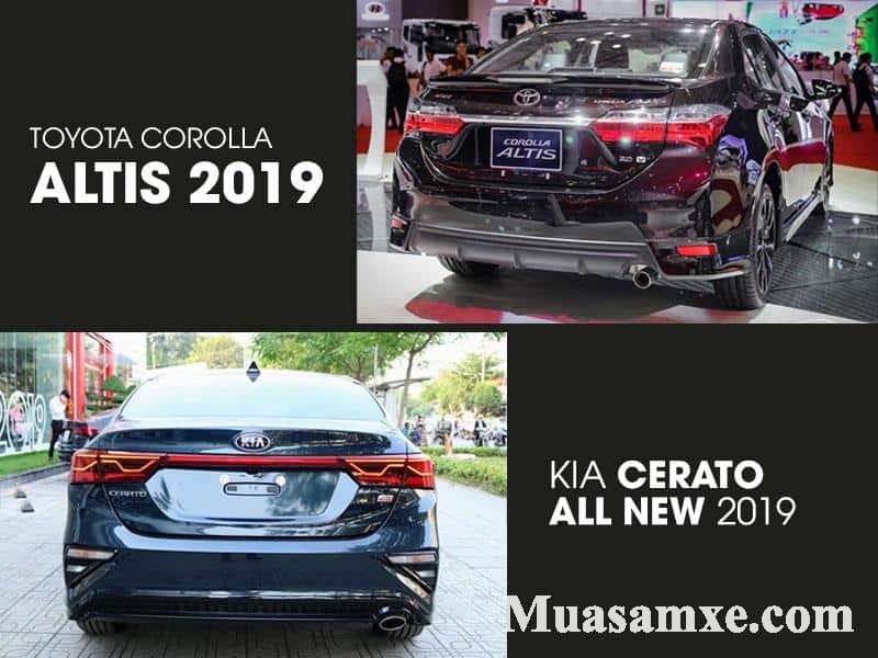 So sánh đuôi xe Toyota Corolla Altis với KIA Cerato 2019